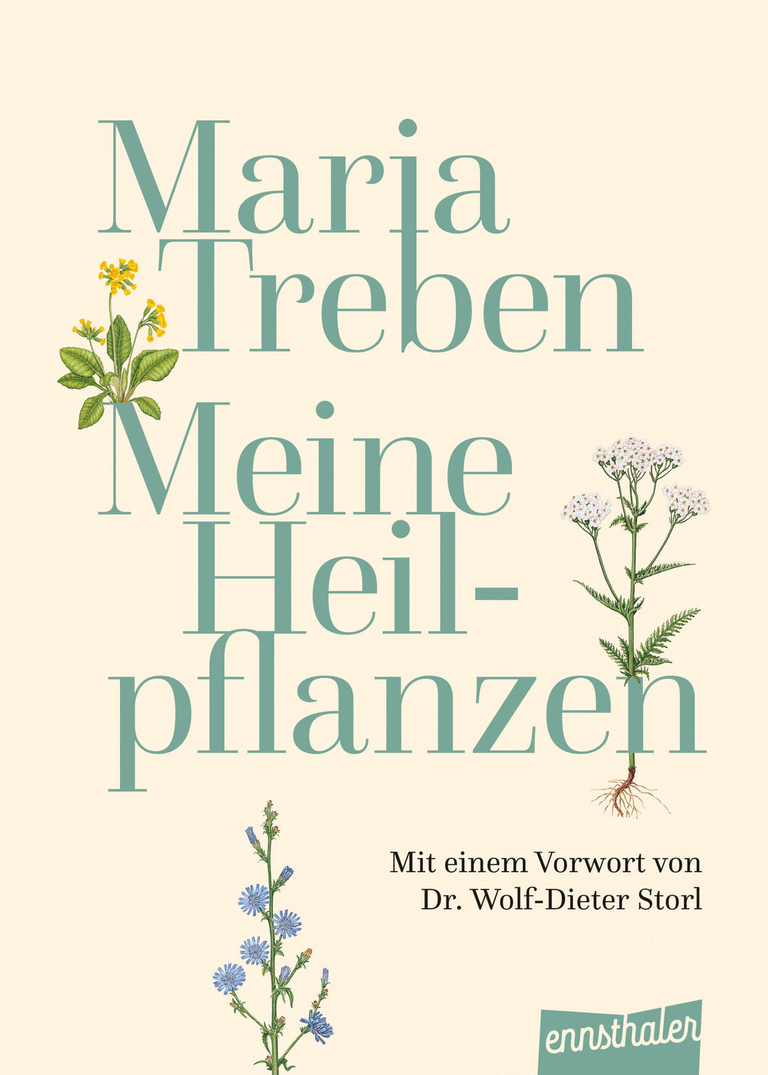Meine Heilpflanzen Maria Treben - Prachtausgabe