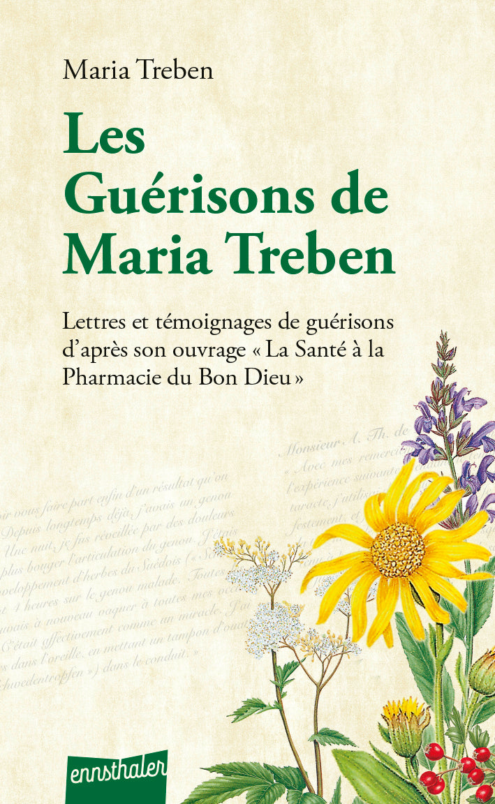 Les Guérisons de Maria Treben