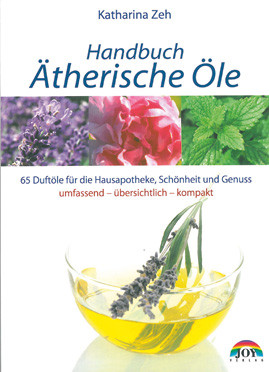 Handbuch Ätherische Öle